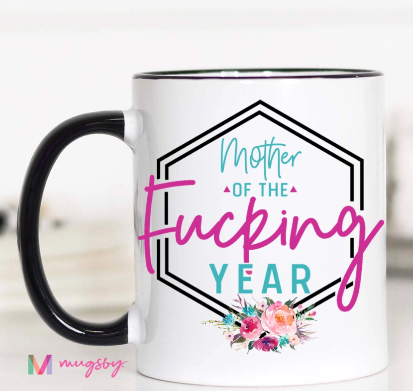 Mother of the F***ing Year 15 oz ceramic mug